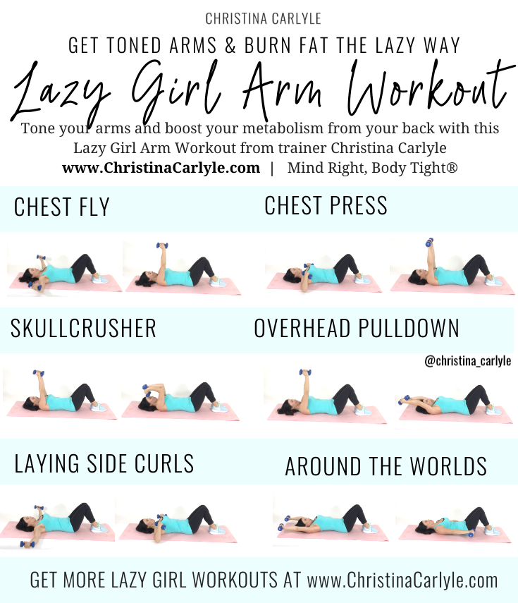 Lazy Girl Arm Workout for Tight Toned Arms the Easy Way - Christina Carlyle