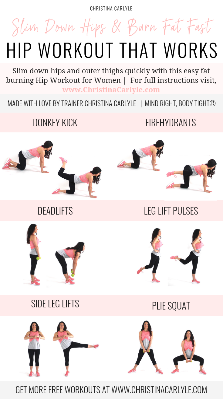 Fat Burning Hip Workout For Tight Toned Hips Christina Carlyle